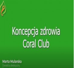 Koncepcja zdrowia Coral Club